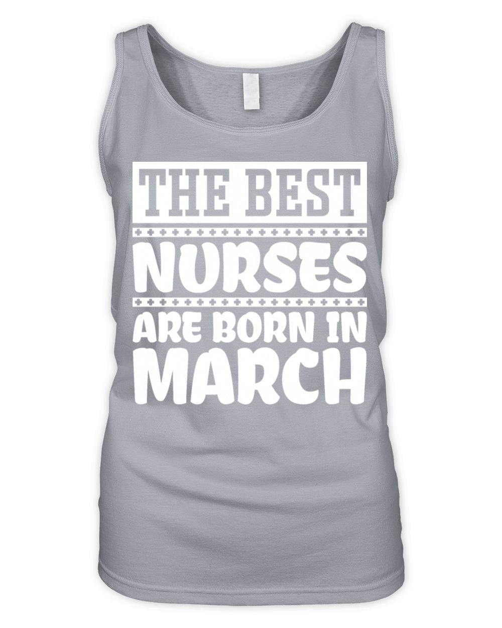The best nurses are born in March Organic Women's Tank Top