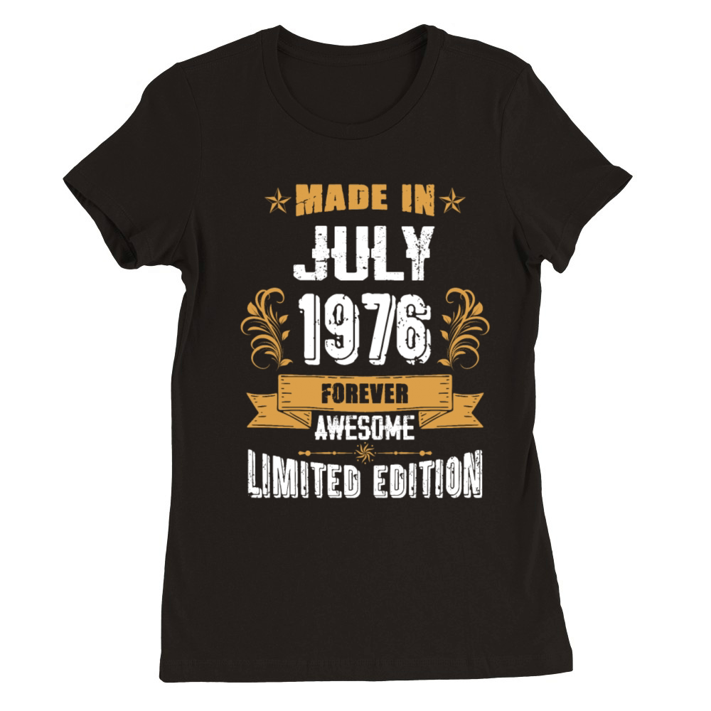 July 1976 Vintage Birthday Present Premium Womens Crewneck T-shirt