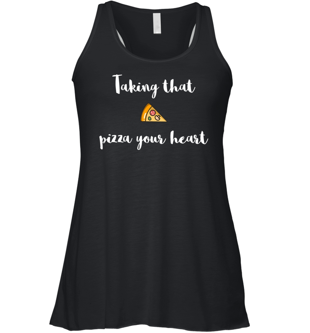 Where is the - Taking that - PIZZA your heart Women's Flowy Tank Top
