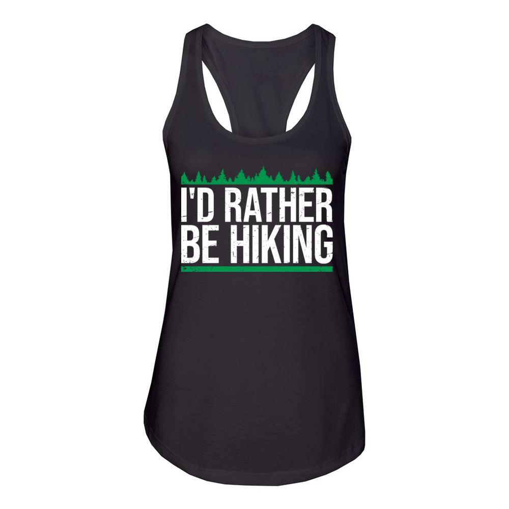Id Rather Be Hiking Mountains Forest Outdoor Love Women's Racerback Tank