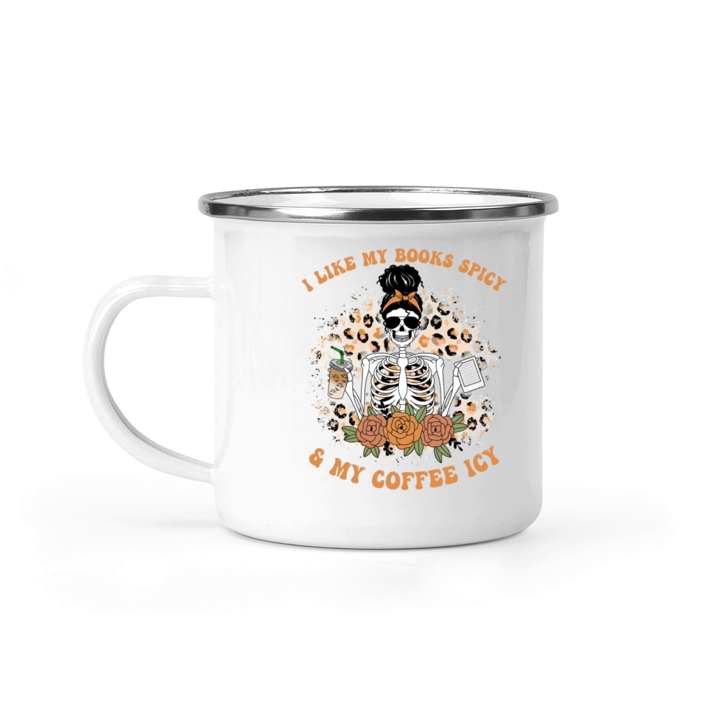 I Like My Books Spicy and My Coffee Icy Camping Mug