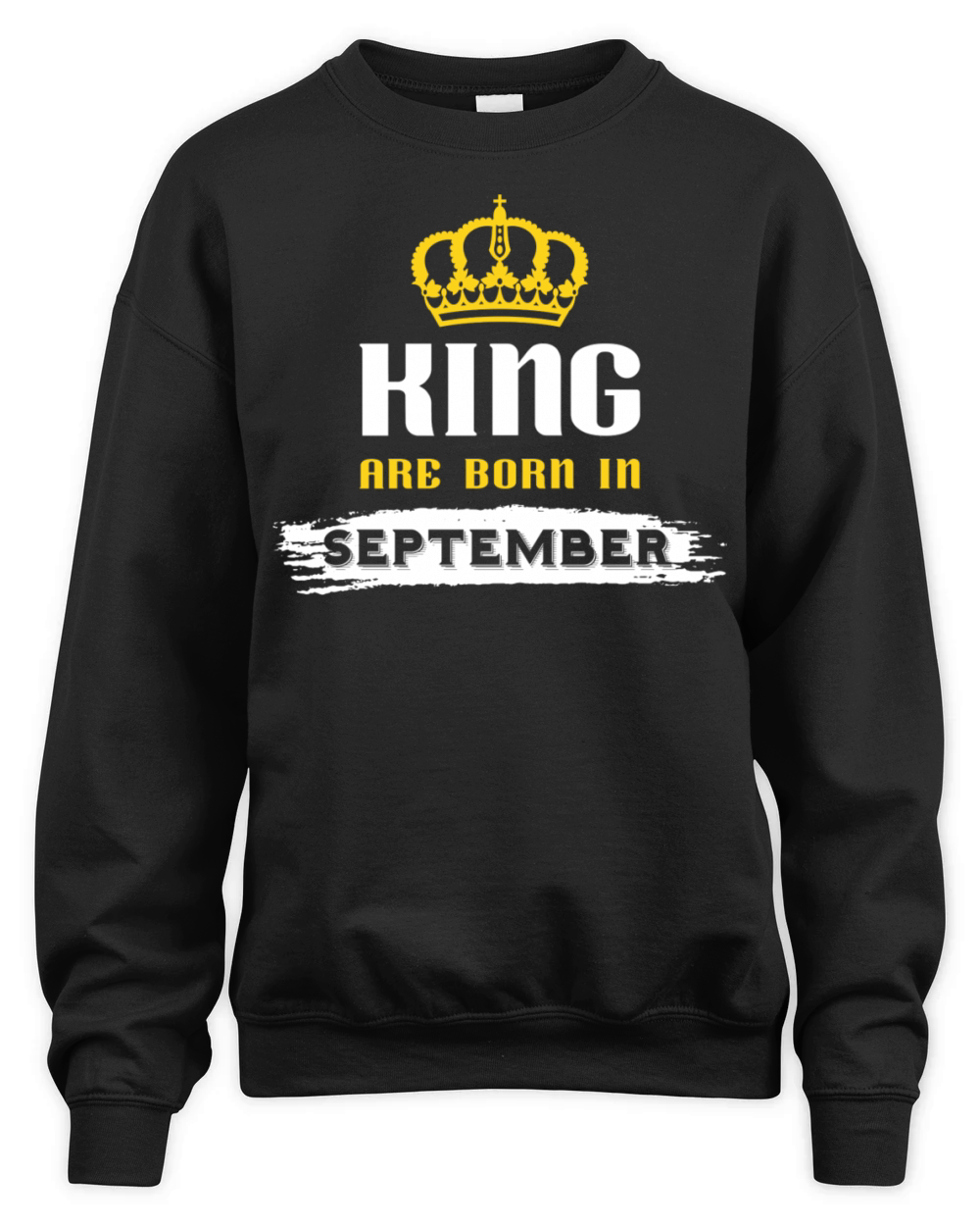 King Are Born in September Unisex Premium Crewneck Sweatshirt