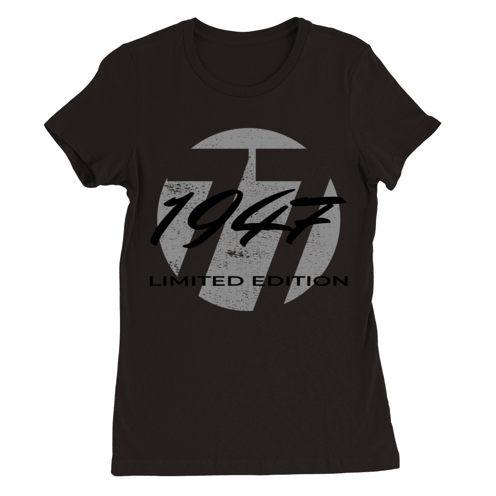 77th birthday men women 77 years 1947 vintage Premium Womens Crewneck T-shirt