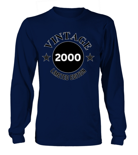 24 Year Old Vintage 2000 Limited Edition Long sleeved Unisex