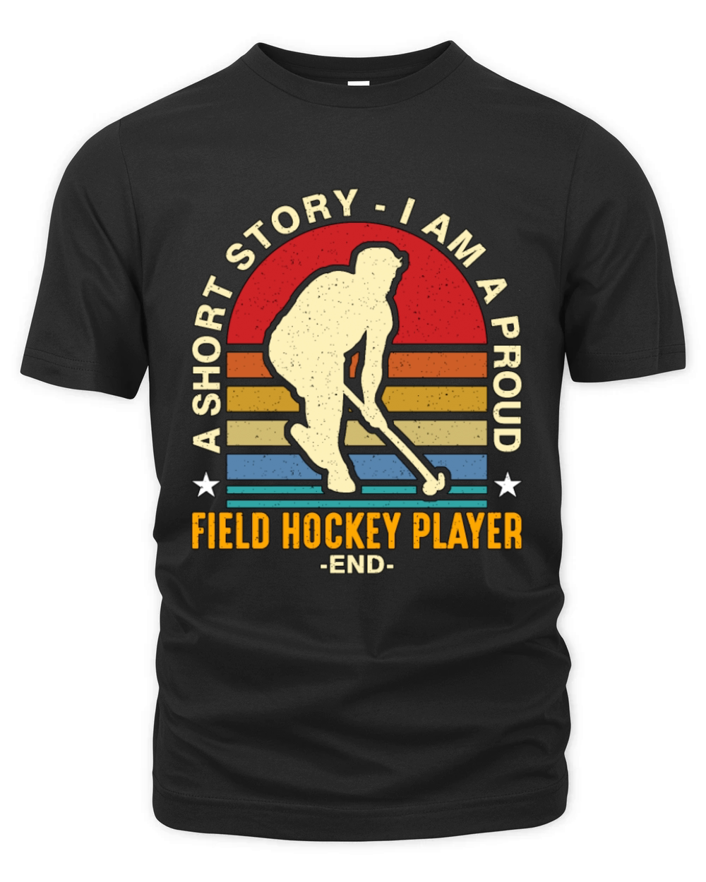 Field Hockey Player A Short Story I Am Ice Hockey Organic Unisex T-shirt