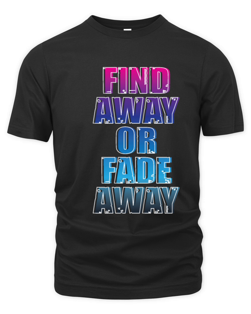 find away or fade away shirt Organic Unisex T-shirt