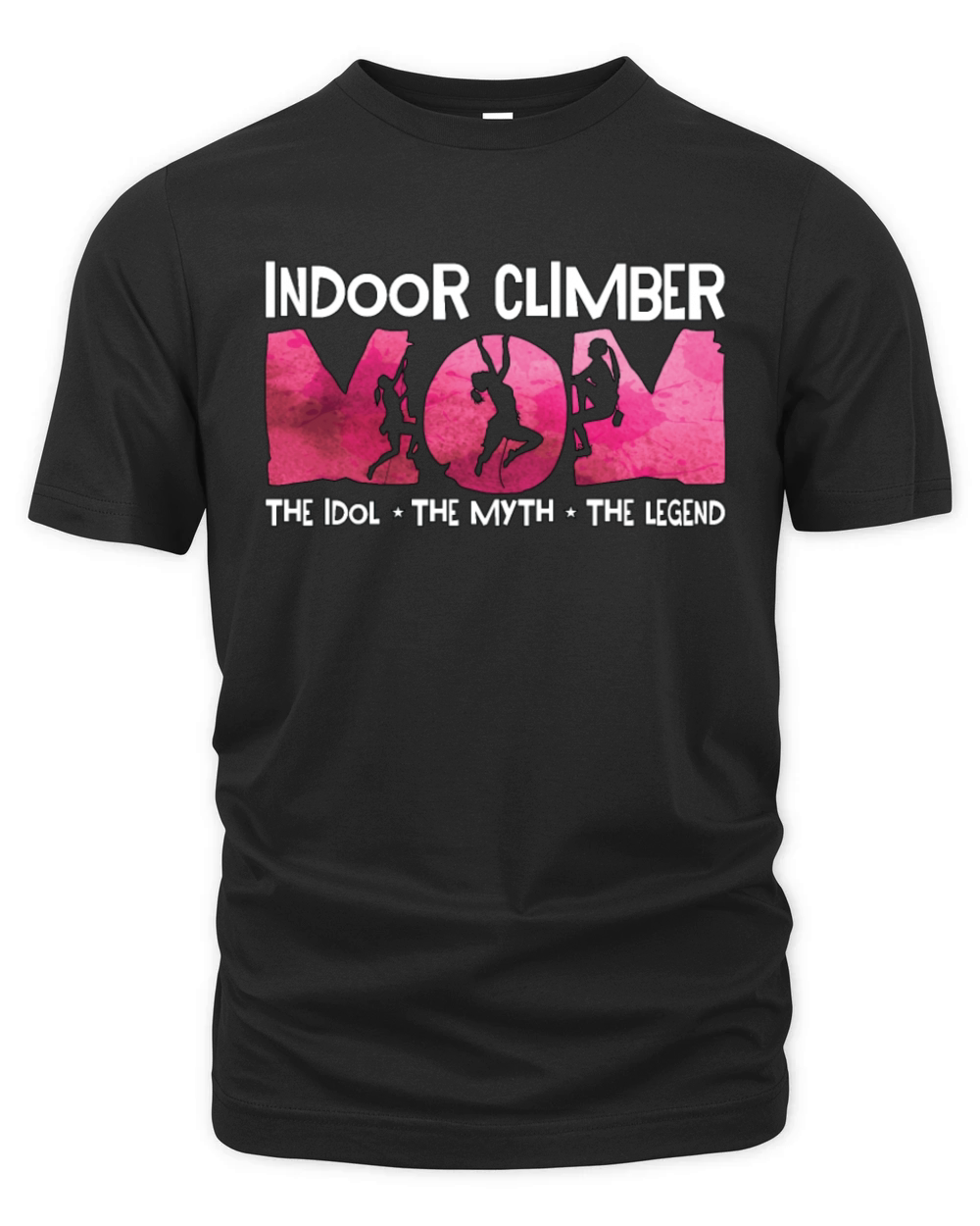 Indoor Climber Mom The Idol The Myth Bouldering Organic Unisex T-shirt