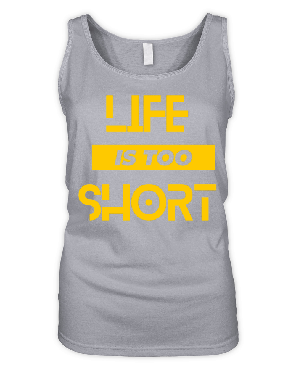 Life is too short Organic Women's Tank Top