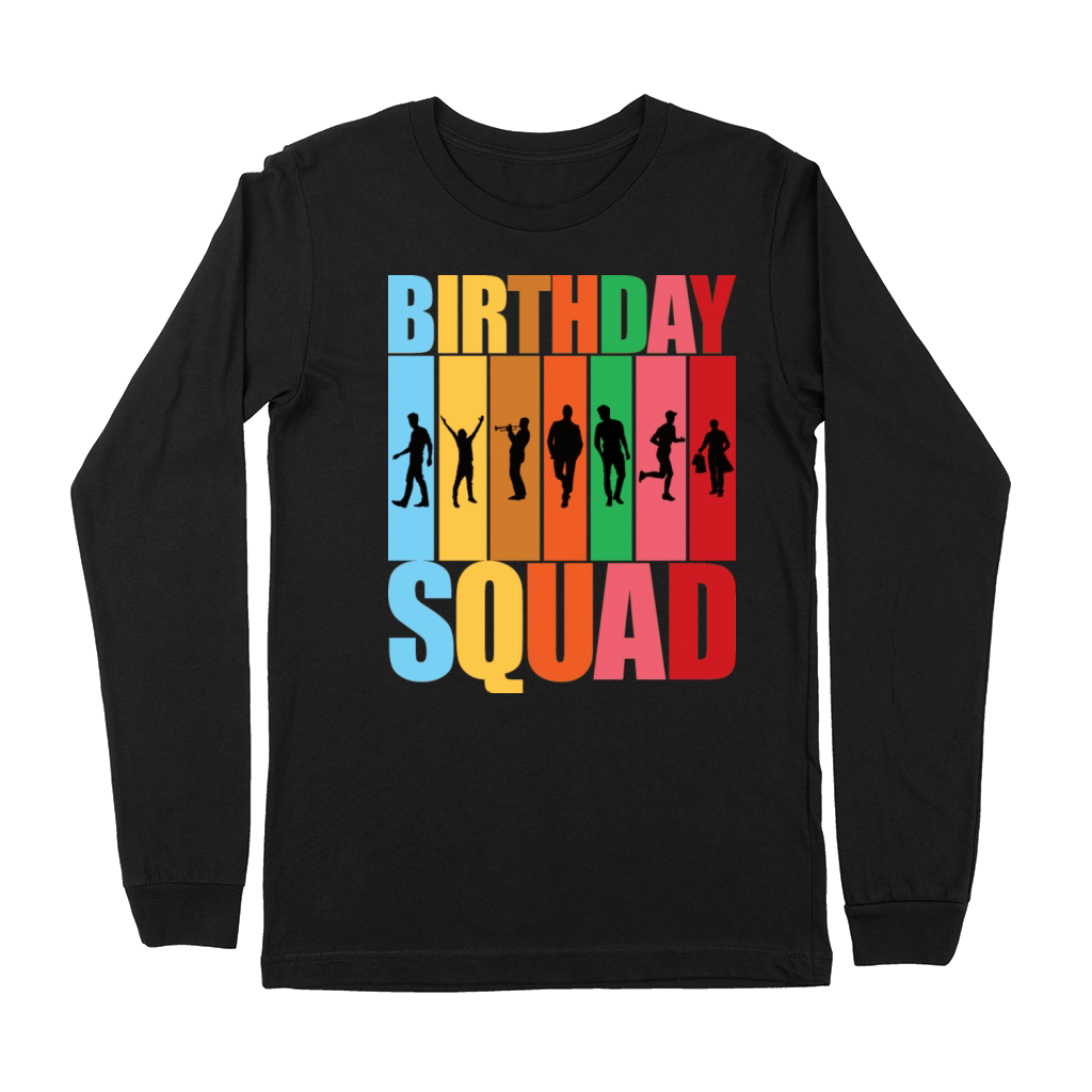 Birthday Squad - Celebrate with Your Boys Crew Squ Premium Long Sleeve