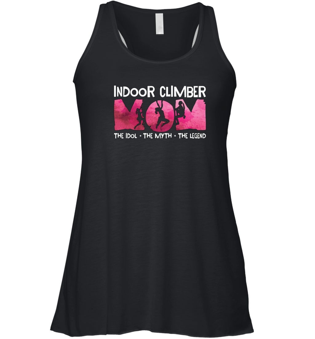 Indoor Climber Mom The Idol The Myth Bouldering Women's Flowy Tank Top