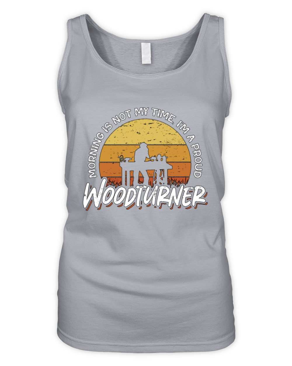 Woodturner Morning Is Not My Time Im A Woodworker Organic Women's Tank Top