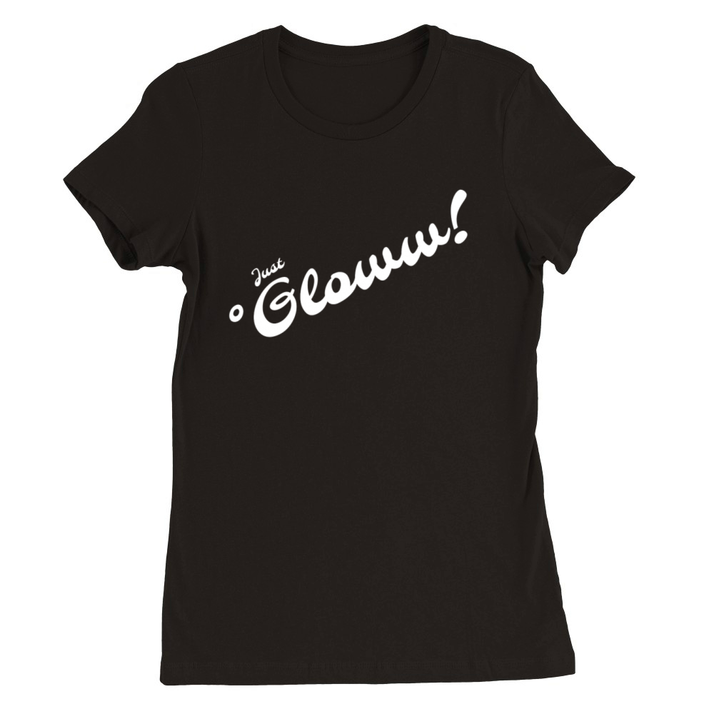 Reathers Just Glow White Premium Womens Crewneck T-shirt