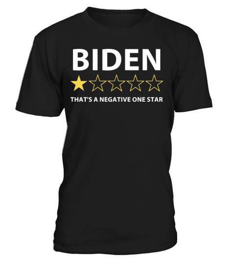 Biden Thats a negative one star T-Shirt Unisex
