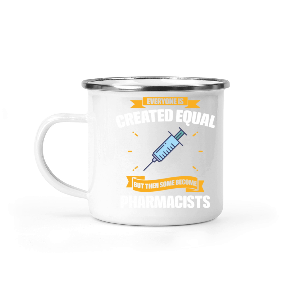 Some Become Pharmacists Funny Camping Mug
