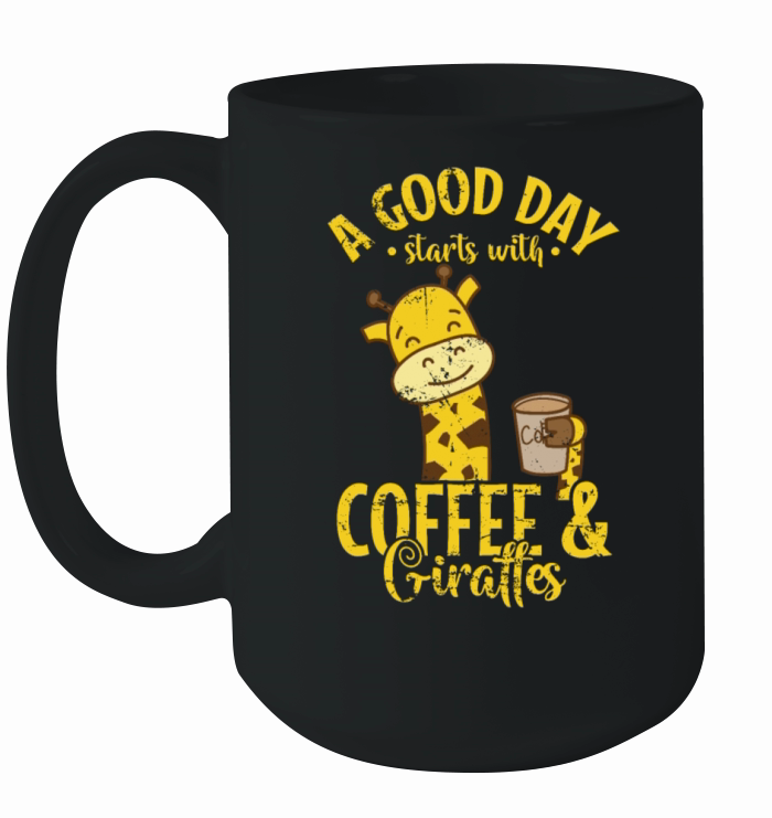 A good Day starts with Coffee and Giraffes Ceramic Mug