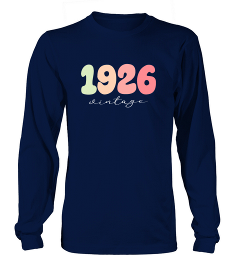 Birthday 1926 Vintage Long sleeved Unisex