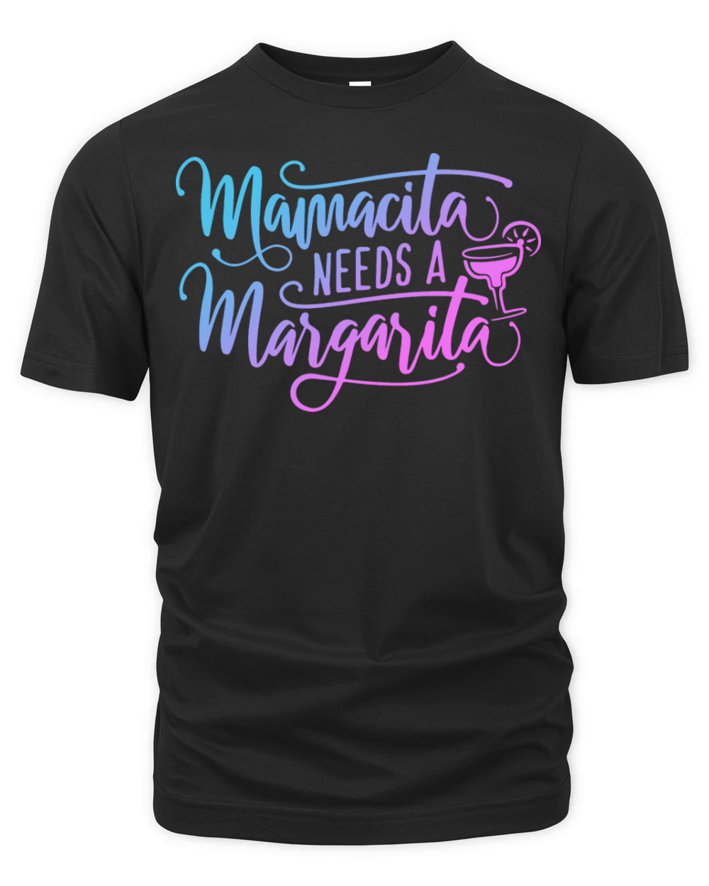 Mamacita Needs A Margarita Organic Unisex T-shirt