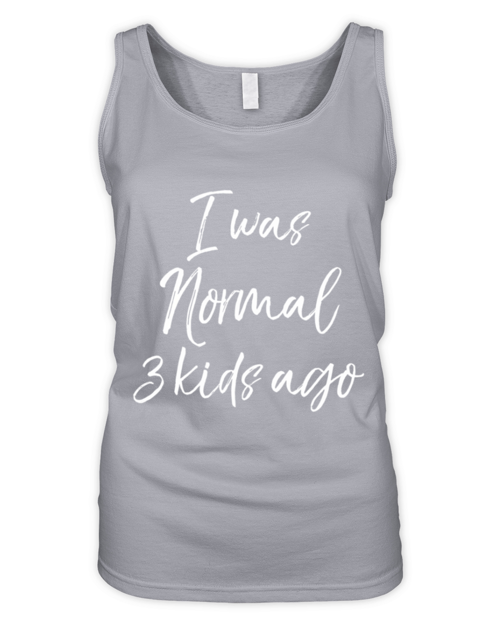 Mother Of 3 MotherS Day I Was Normal 3 Ago Organic Women's Tank Top