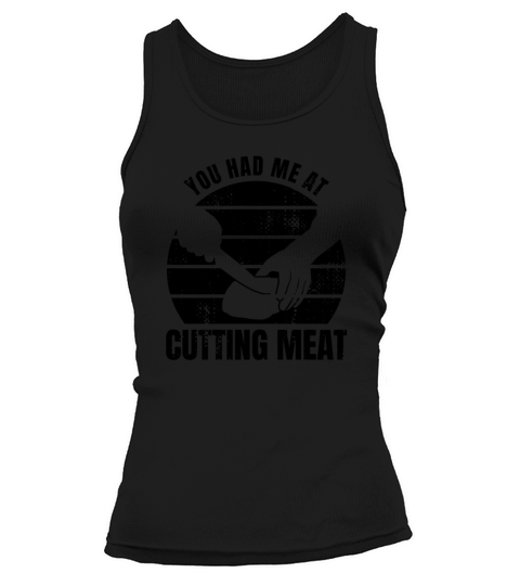 Butcher Saying Tank top Woman
