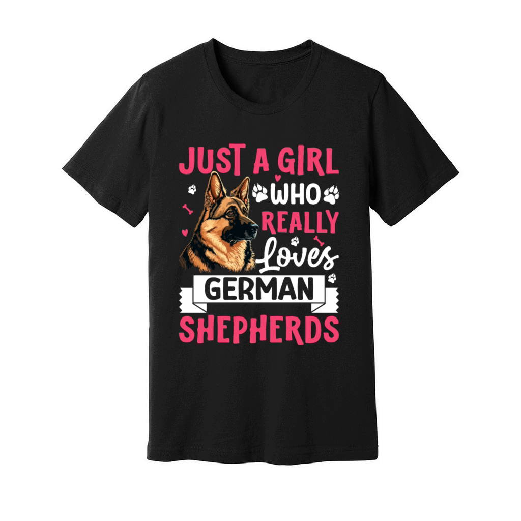 6 JUST A GIRL who Loves GERMAN SHEPHERDS Unisex Jersey Tee
