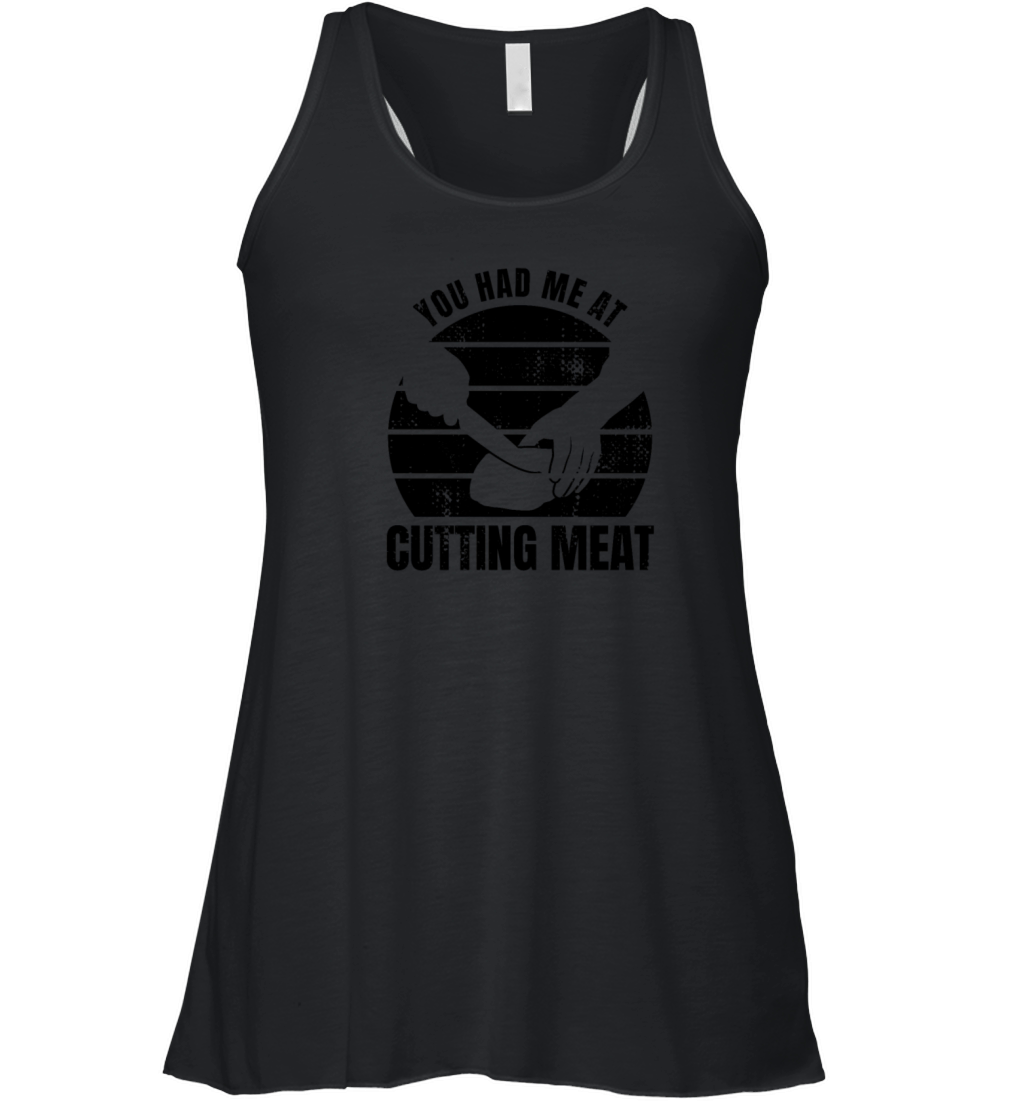 Butcher Saying Women's Flowy Tank Top