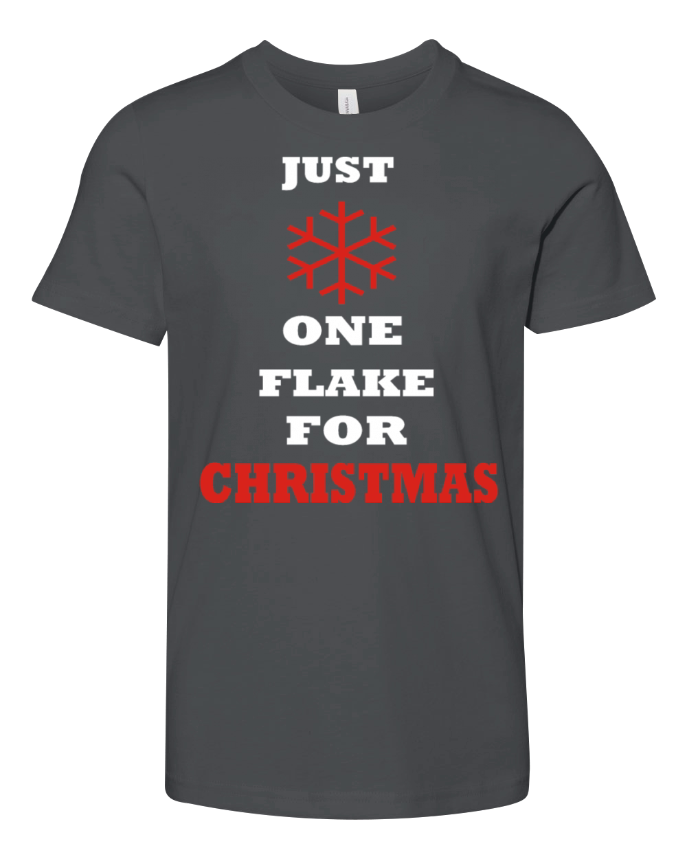 Funny Snowflake Christmas sayings Youth Unisex Jersey Tee