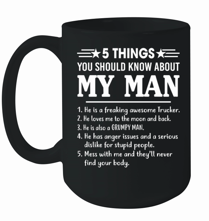 5 Things You Should Know About My Man Funny Wife on Mens Pique Ceramic Mug