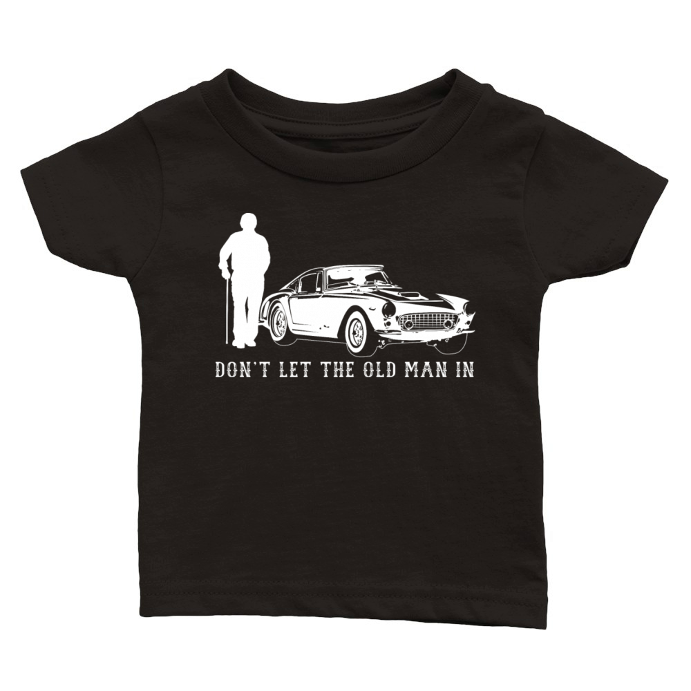 Dont let the old man in Vintage Classic Baby Crewneck T-shirt