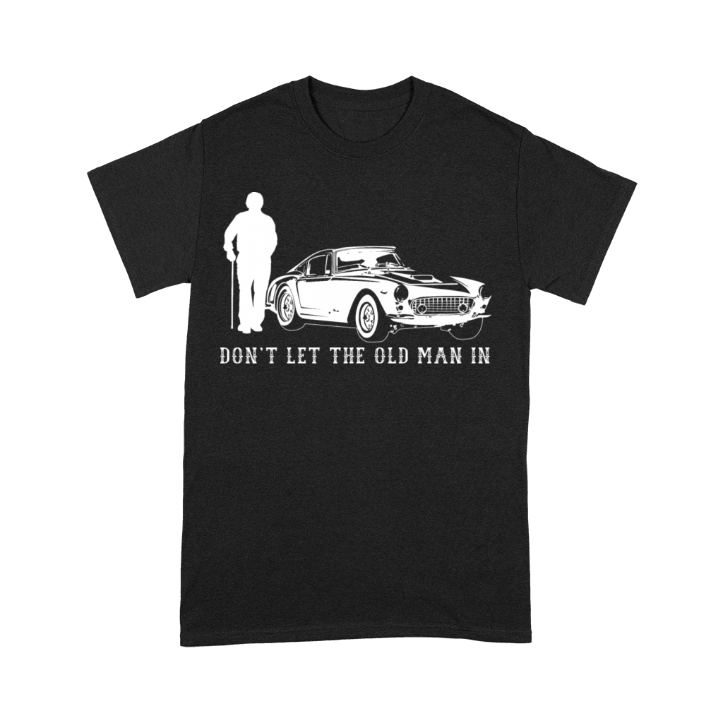 Dont let the old man in Vintage Premium T-shirt