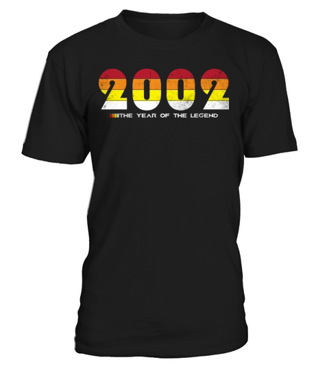 Vintage 2002 - The Year of the Legend - Retro 22 T-Shirt Unisex