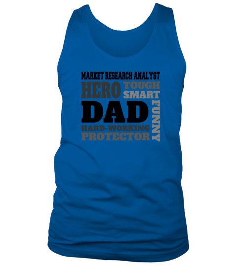Daddy job funny Quote Dad Market Research Analyst Tank Top Unisex