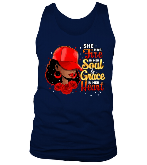 She Has Fire In Her Soul And Grace In Her Heart Tank Top Unisex