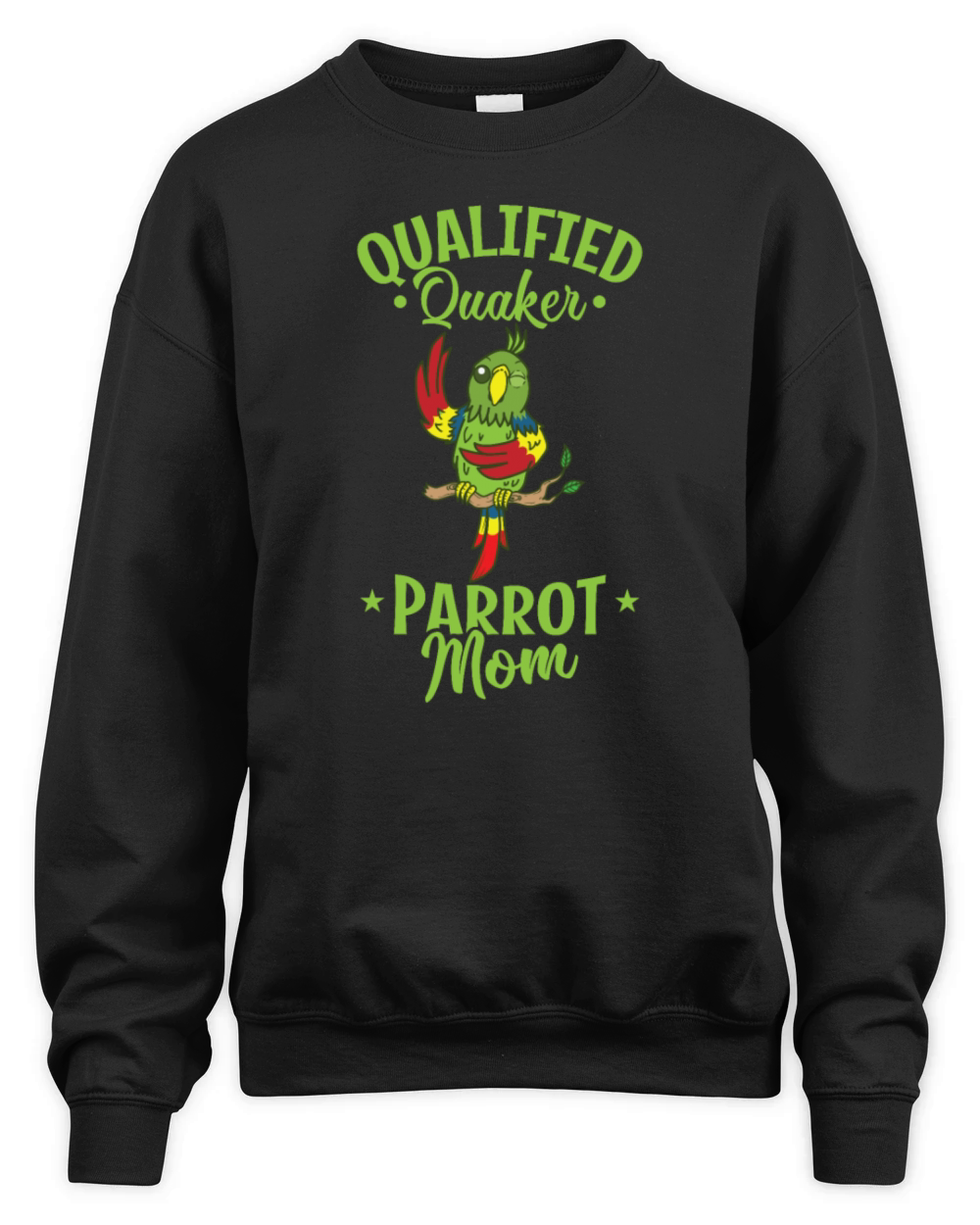Qualified Quaker Parrot Mom Animal Bird Unisex Premium Crewneck Sweatshirt