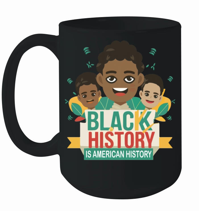 Black History Is American Black History Month Afro Ceramic Mug