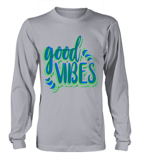 Good Vibes Long sleeved Unisex