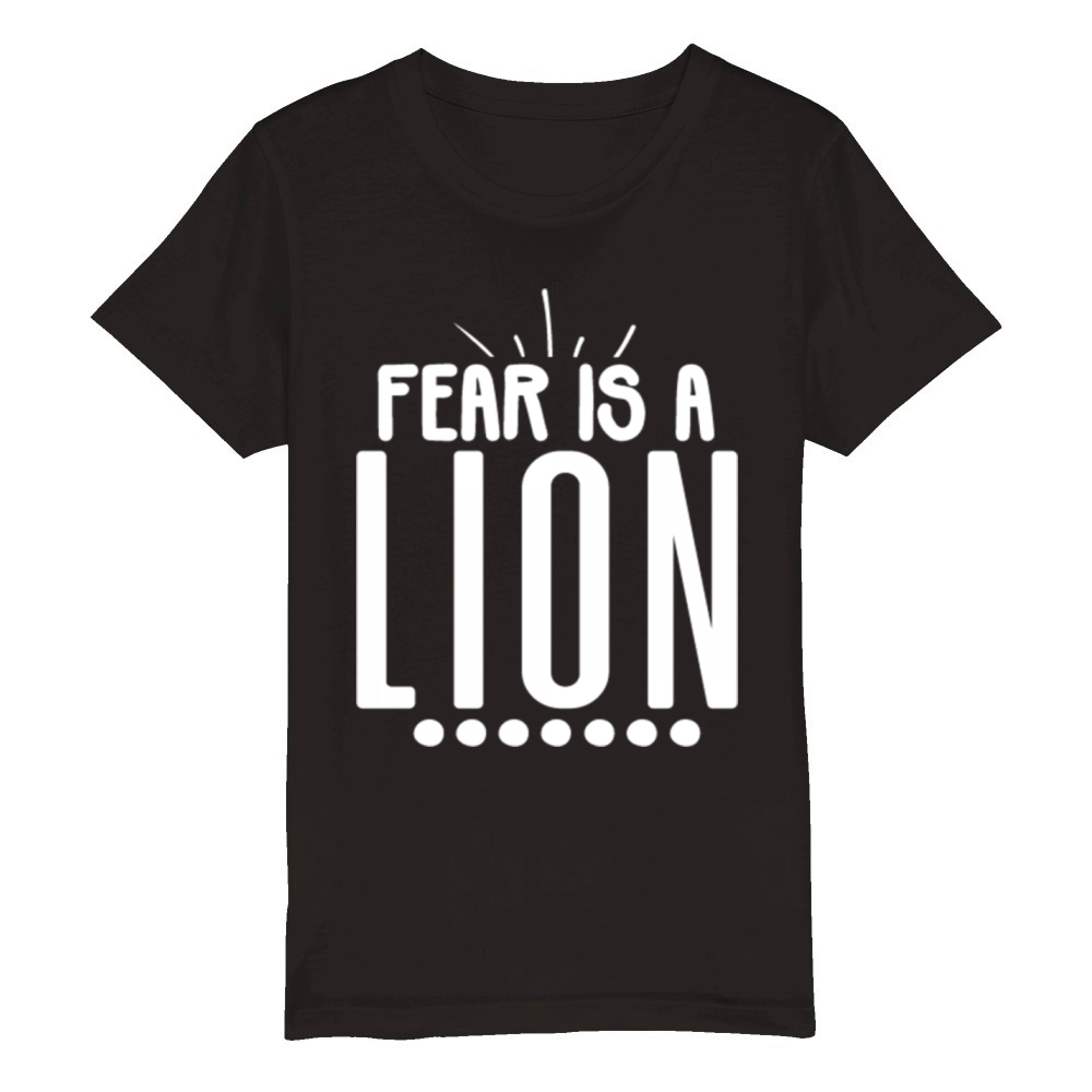 Fear is a Lion Organic Kids Crewneck T-shirt