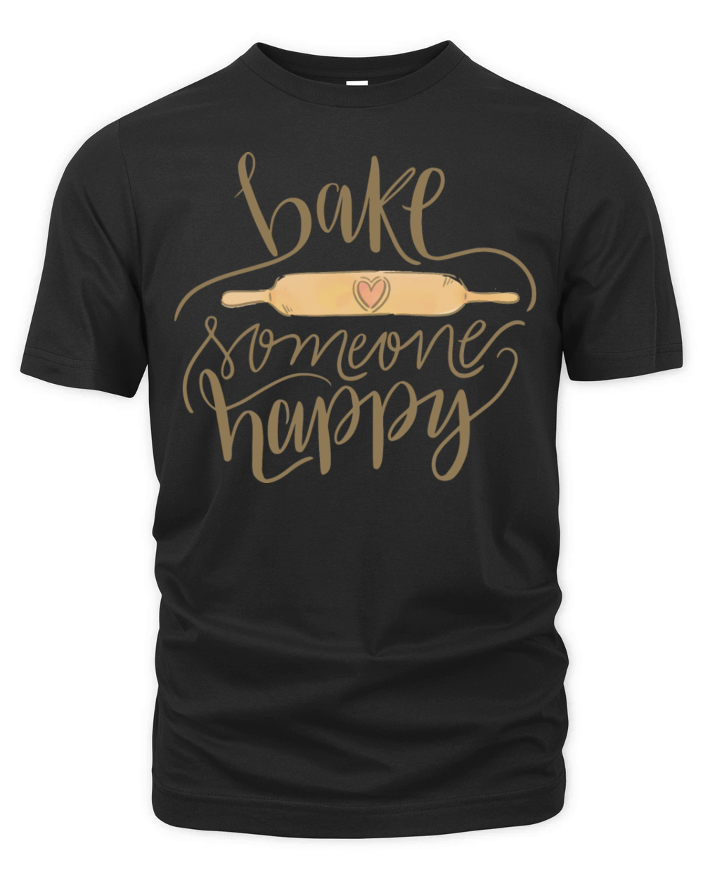 bake someone happy Organic Unisex T-shirt