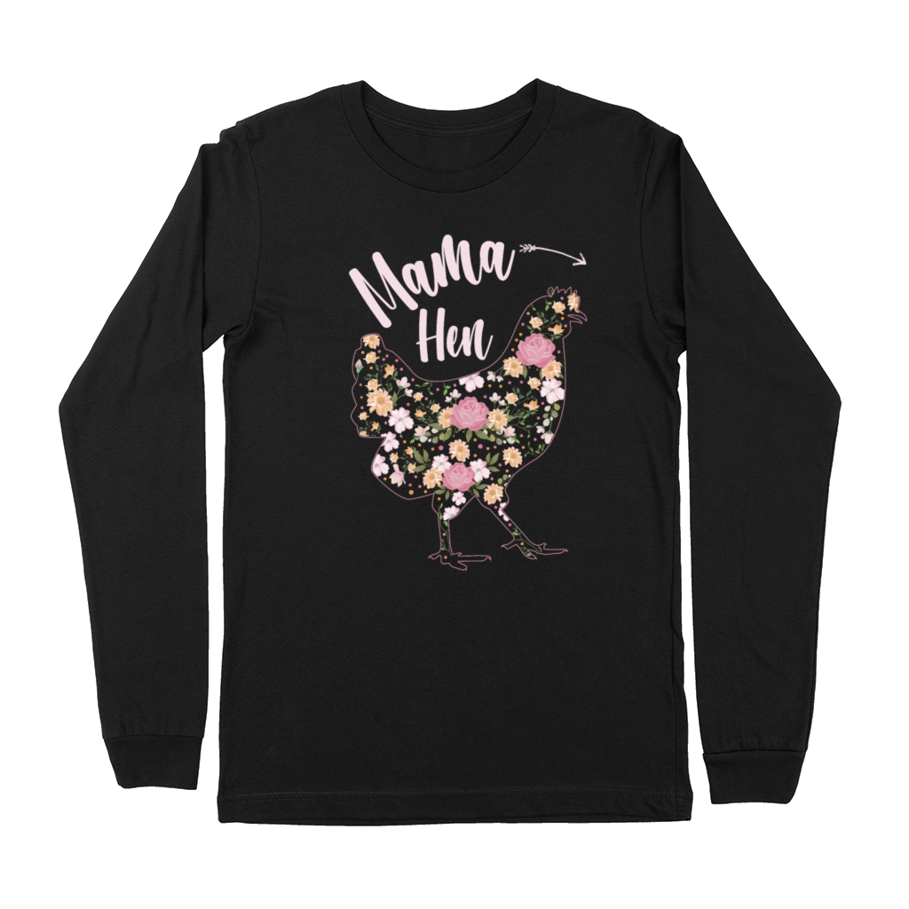 Mama Hen Funny Mothers Day Chicken Mom Farmer Premium Long Sleeve