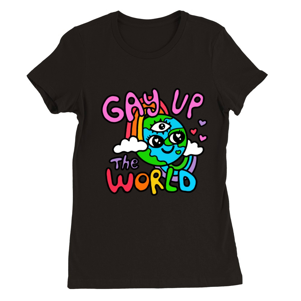 gay up the world Premium Womens Crewneck T-shirt