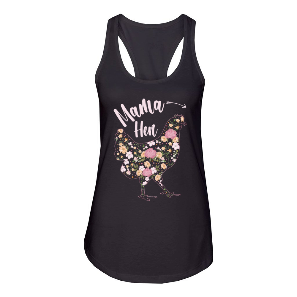 Mama Hen Funny Mothers Day Chicken Mom Farmer Women's Racerback Tank
