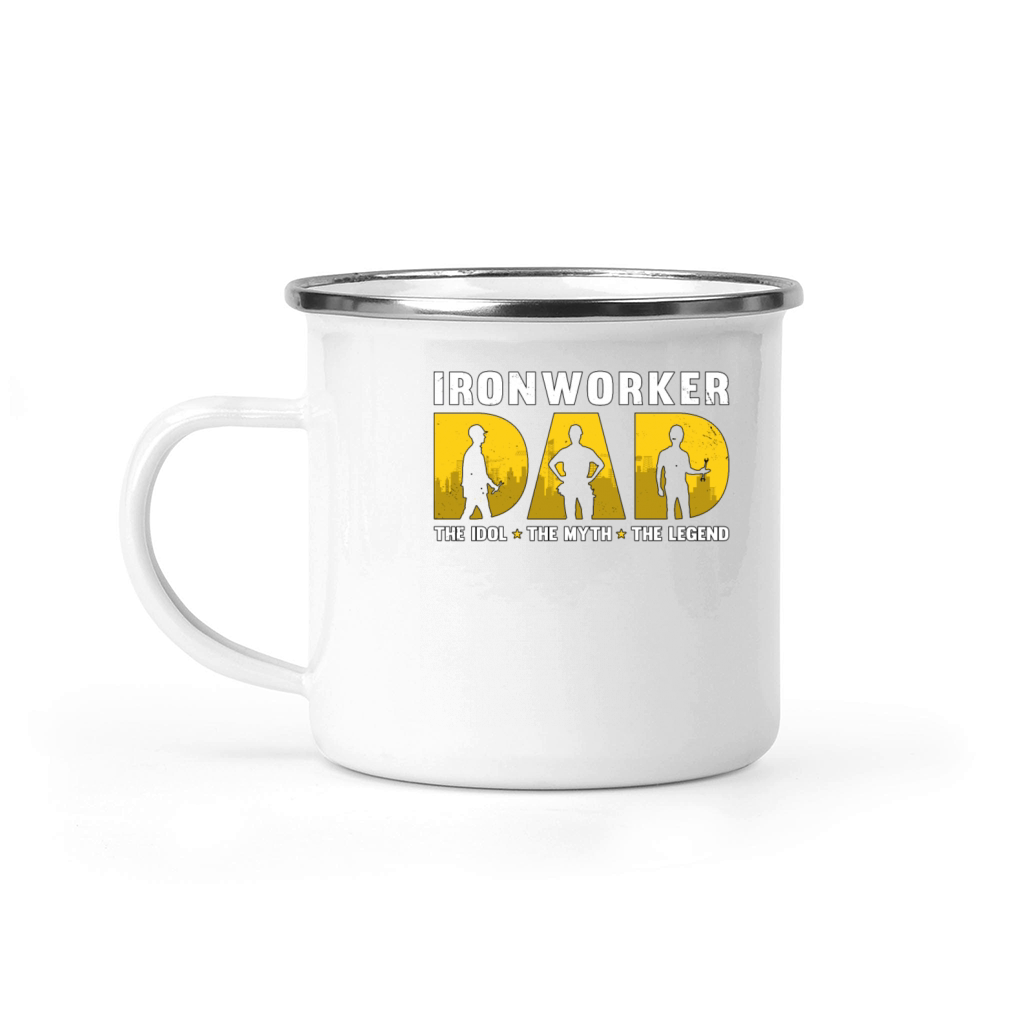 Ironworker Dad The Idol The Myth The Metal Worker Camping Mug