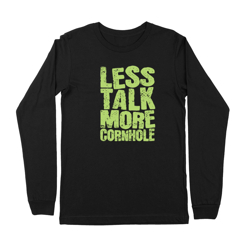 Less talk more Cornhole Game Objective Hobby Premium Long Sleeve