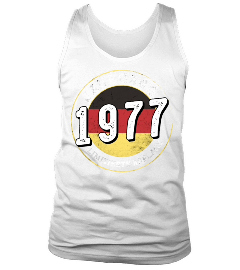 Limitierte Auflage Jahrgangs 1977 47 years old Tank Top Unisex