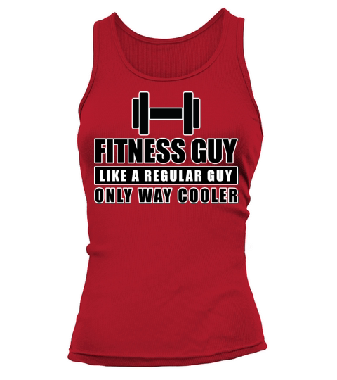 Fitness Guy Like A Regular Guy Only Way Cooler Tank top Woman