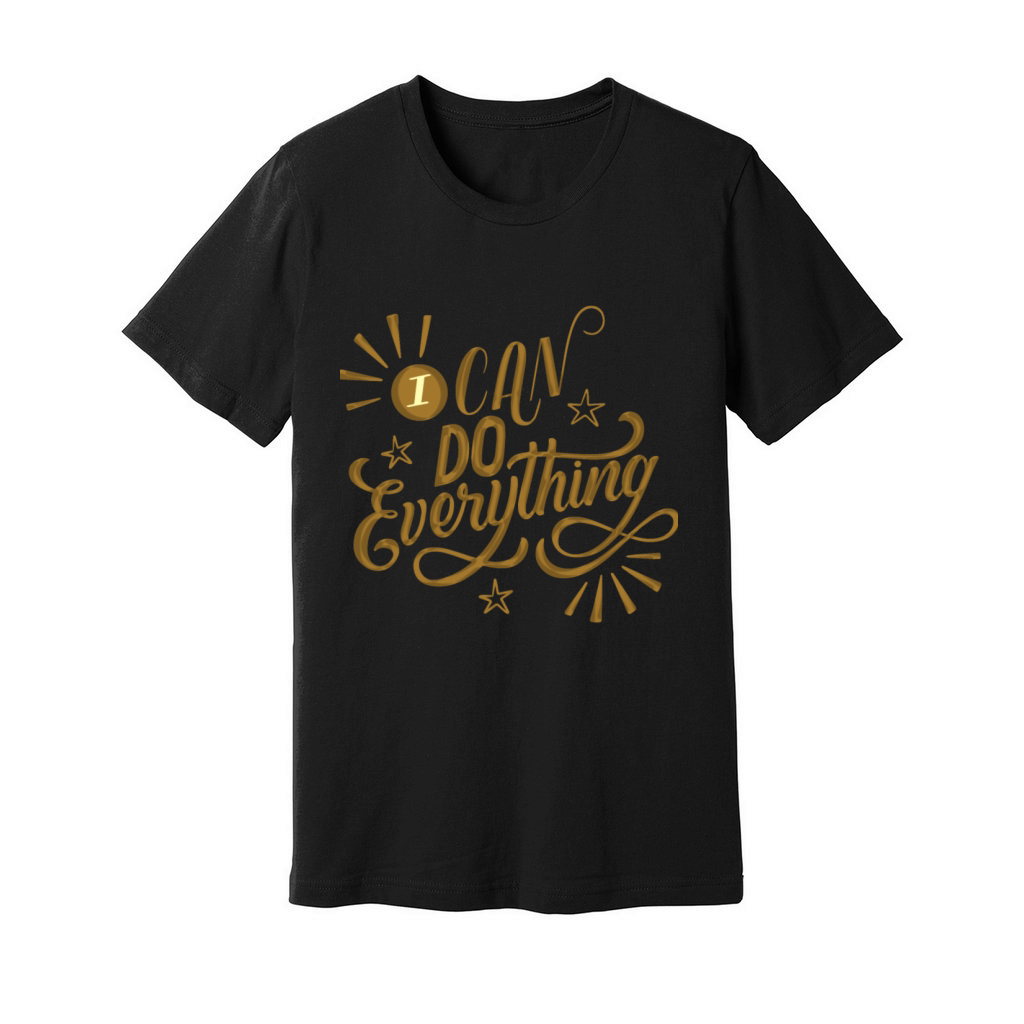 i can do everything Unisex Jersey Tee