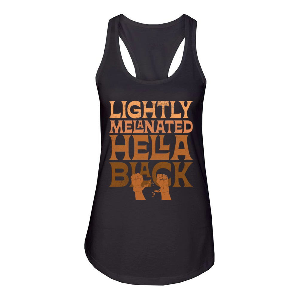 Lightly Melanated Hella Black African American Women's Racerback Tank