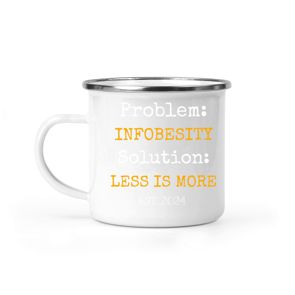 Humor shirt infobesity infoanxiety quote for relax Camping Mug