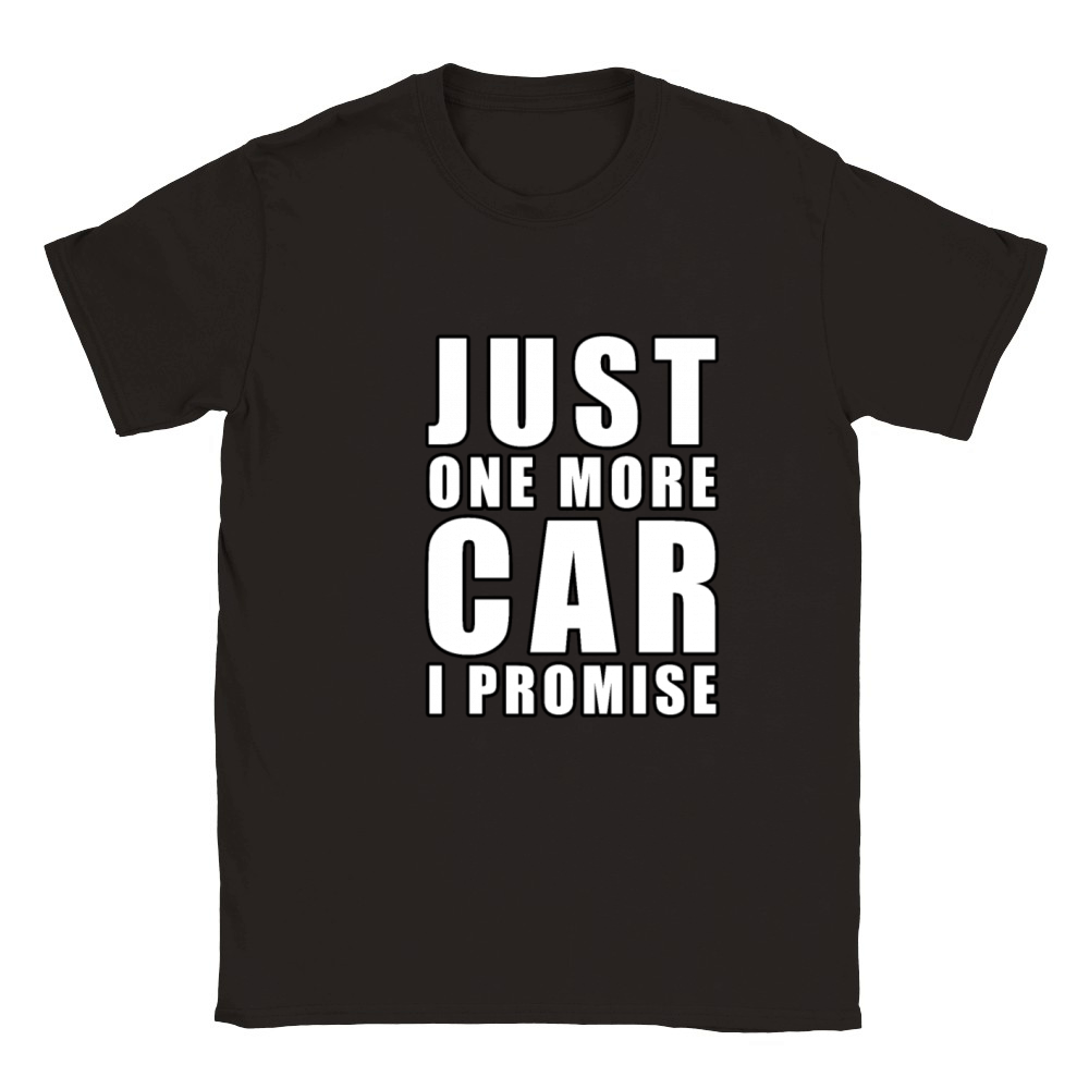 Just One More Car - I promise - Funny Car Quote Classic Kids Crewneck T-shirt