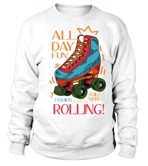 All day fun Cheerful Person Gift Sweatshirt Unisex