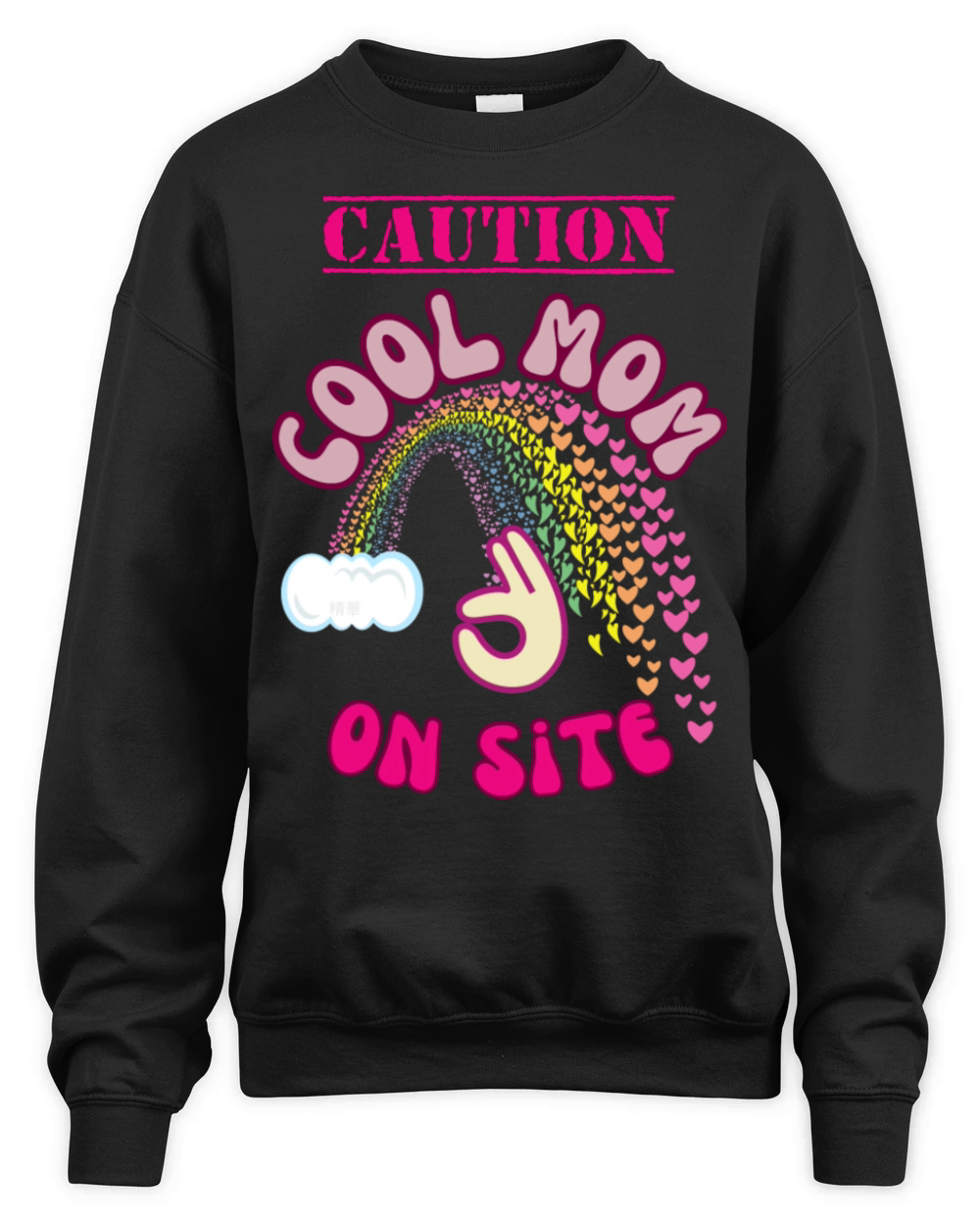 Caution Cool Mom On Site Funny Mother s Day Unisex Premium Crewneck Sweatshirt